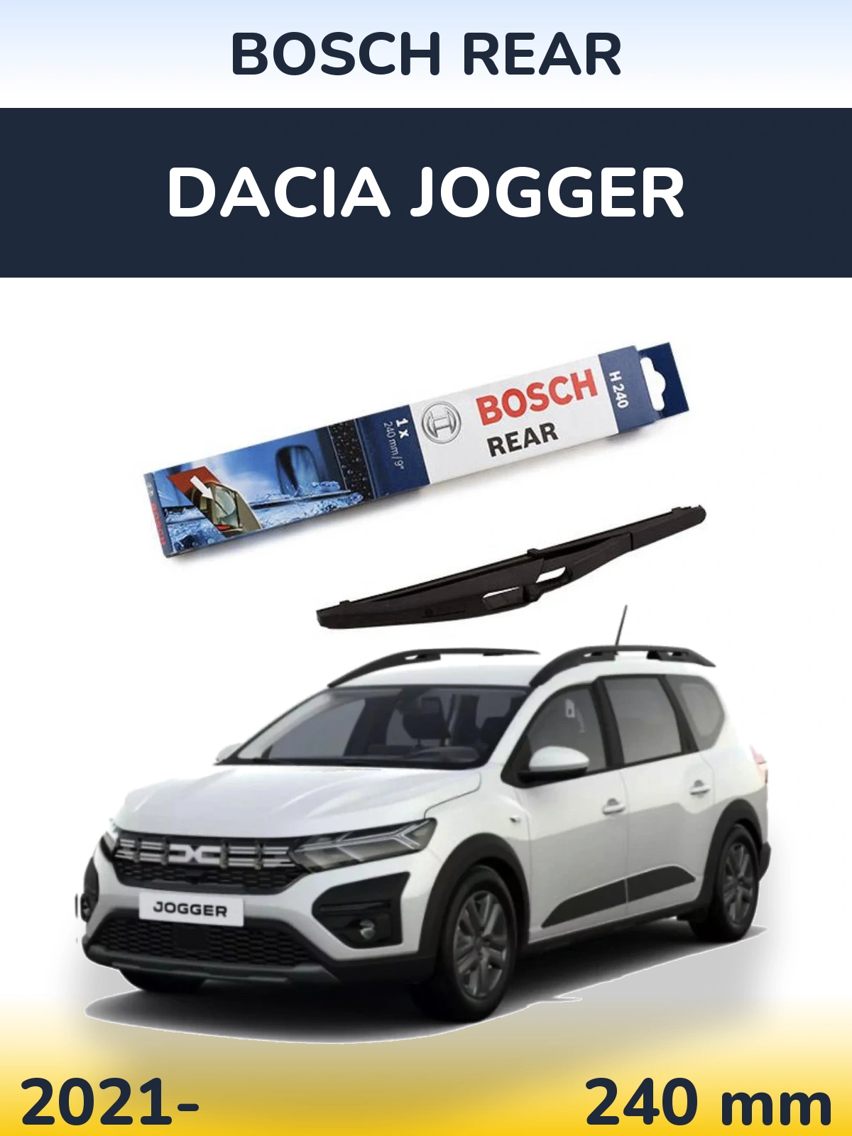 Задня щітка BOSCH Rear 240 мм для Dacia Jogger 2021-2026