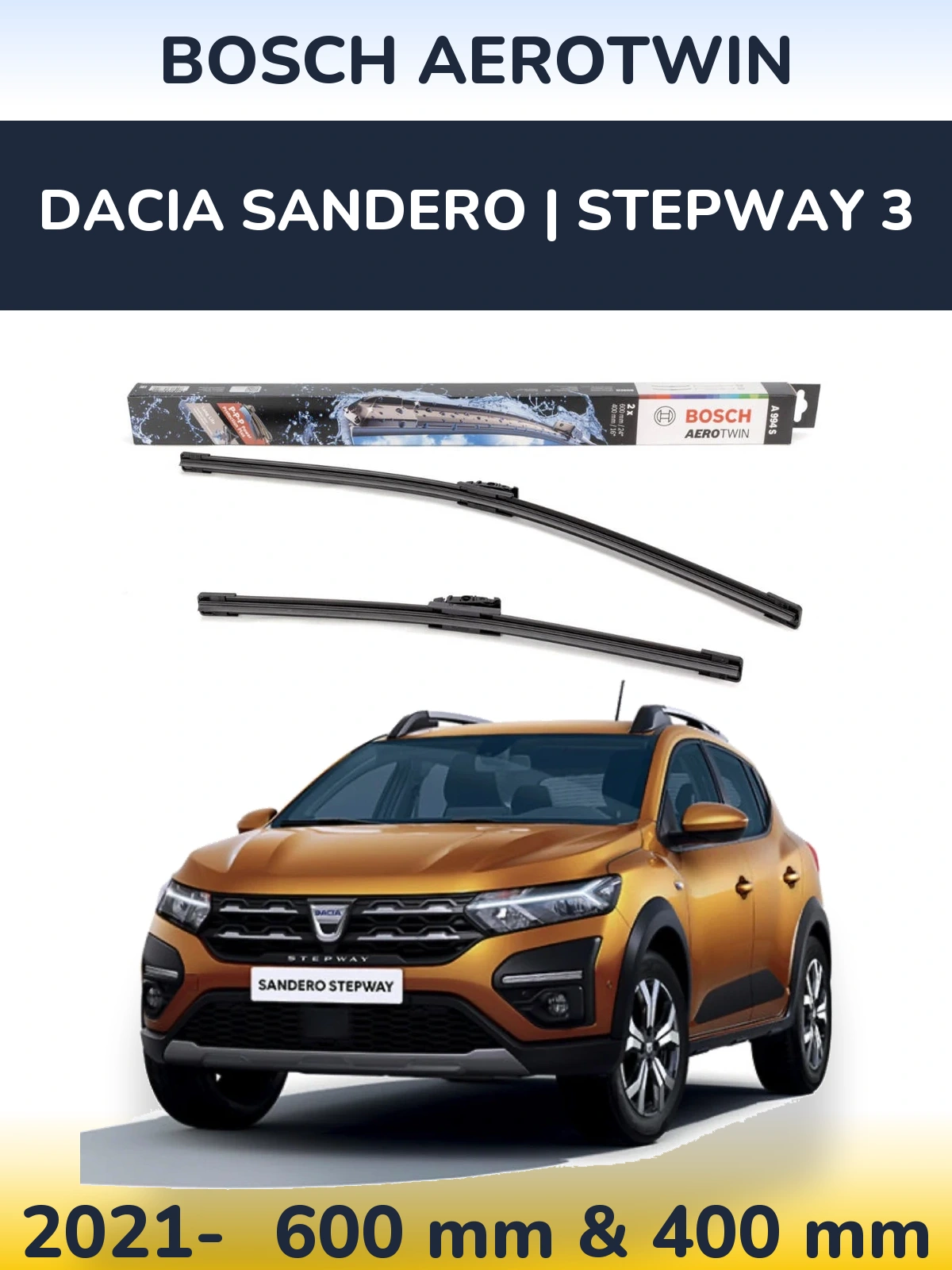Front wiper blade set BOSCH AeroTwin 600 & 400 mm for Dacia Sandero | Stepway 3 2021-2026