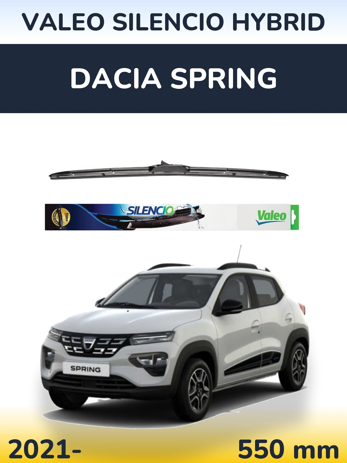 Torkarblad Valeo Silencio Hybrid för Dacia Spring