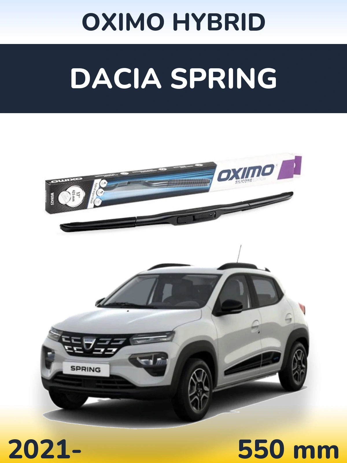 Torkarblad Oximo Hybrid för Dacia Spring