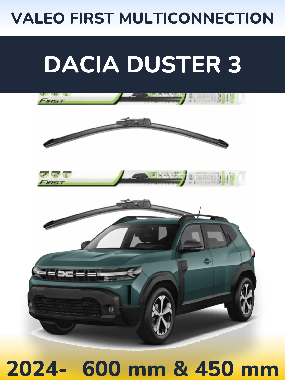 Комплект передніх щіток Valeo First MultiConnection 600 & 450 мм для Dacia Duster 3 2024-2026