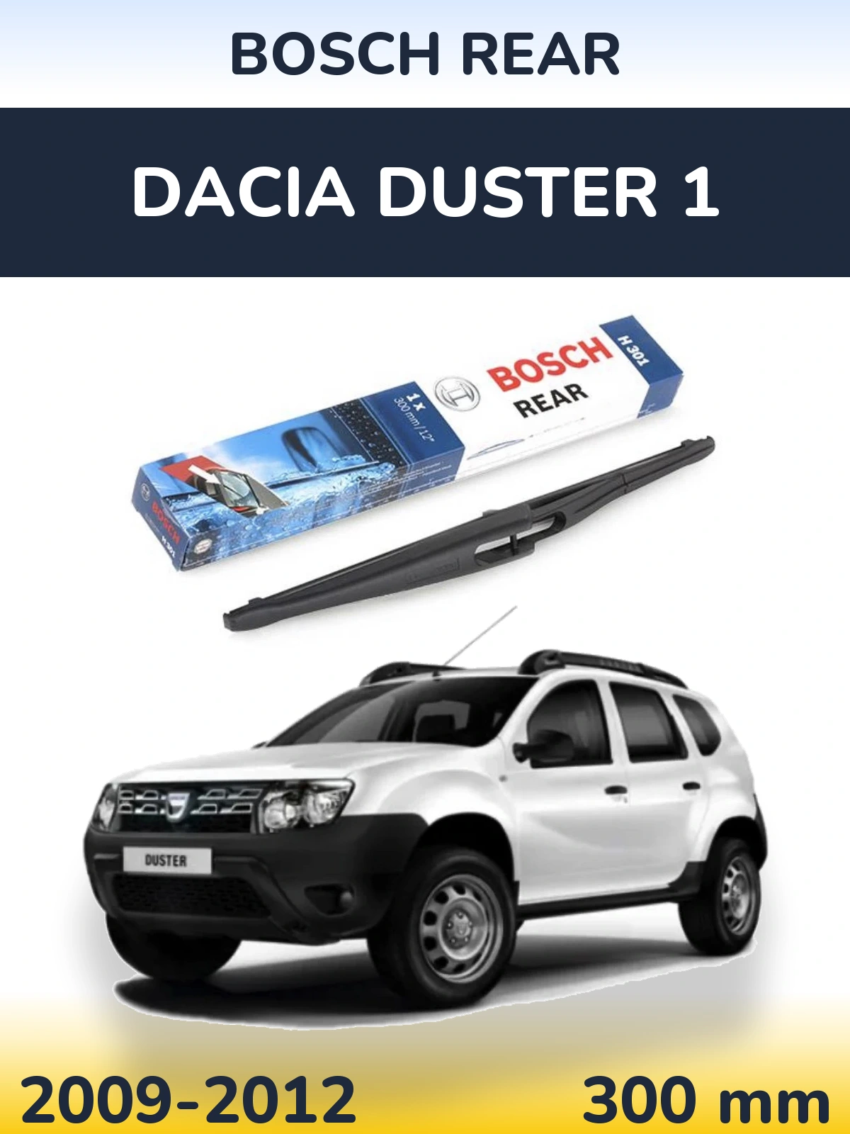 Torkarblad BOSCH Rear för Dacia Duster 1