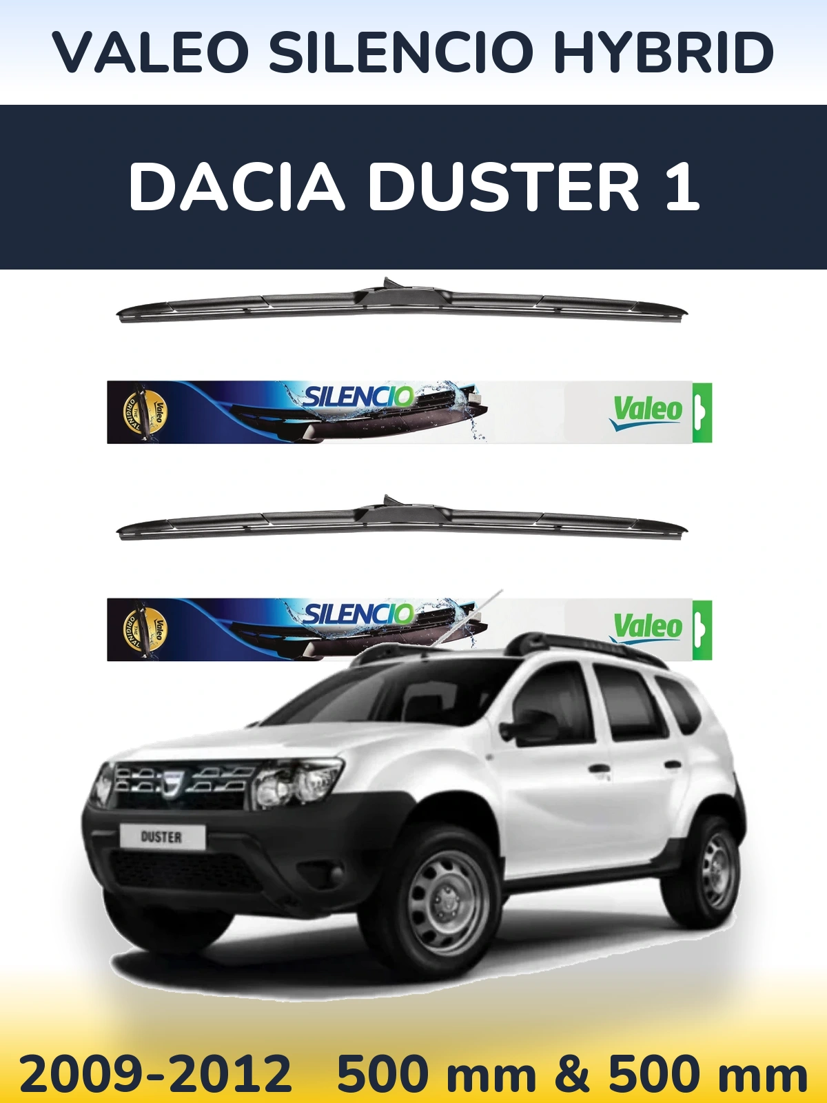 Torkarblad Valeo Silencio Hybrid för Dacia Duster 1