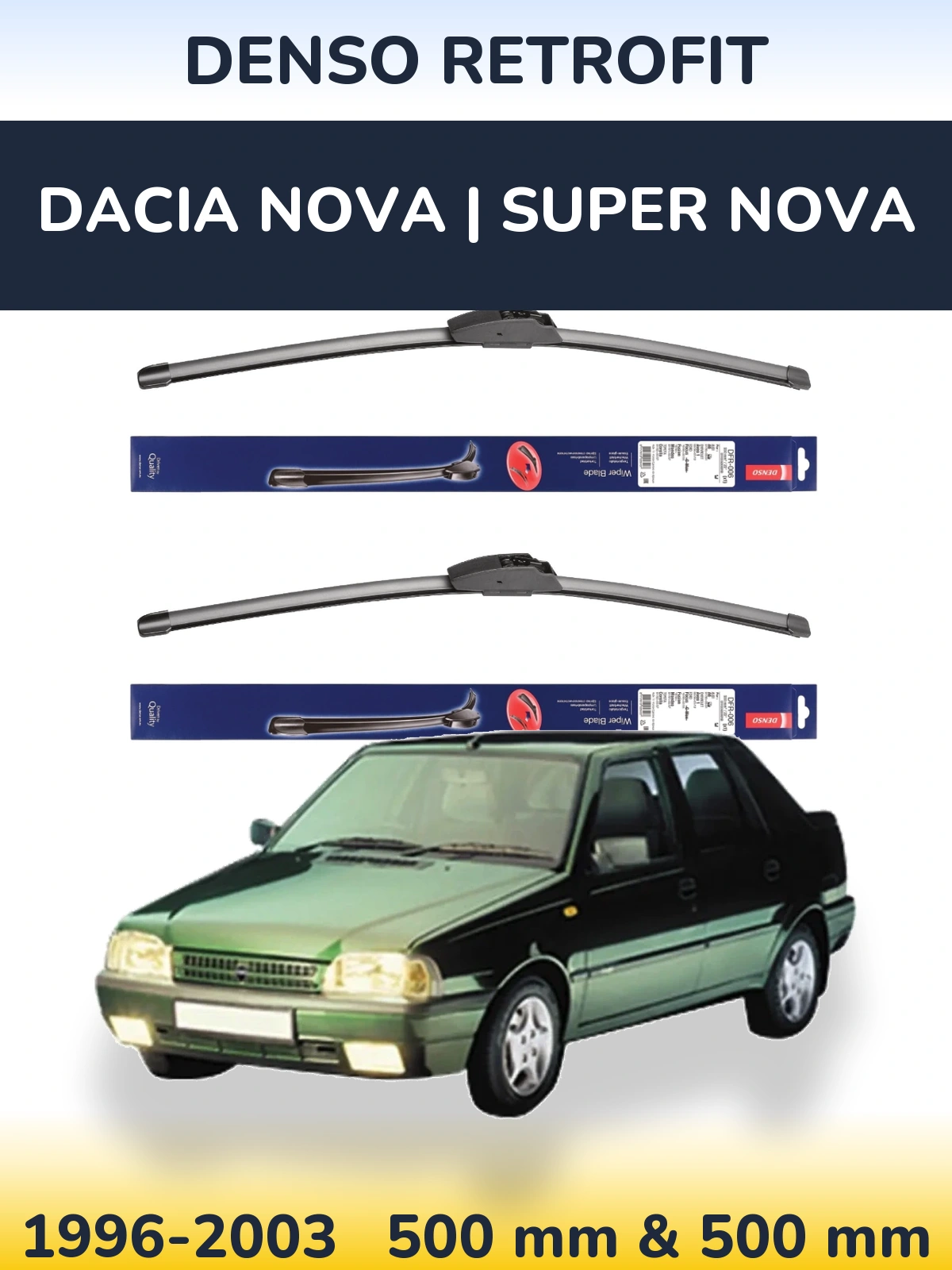 Torkarblad Denso Retrofit för Dacia Nova | Super Nova