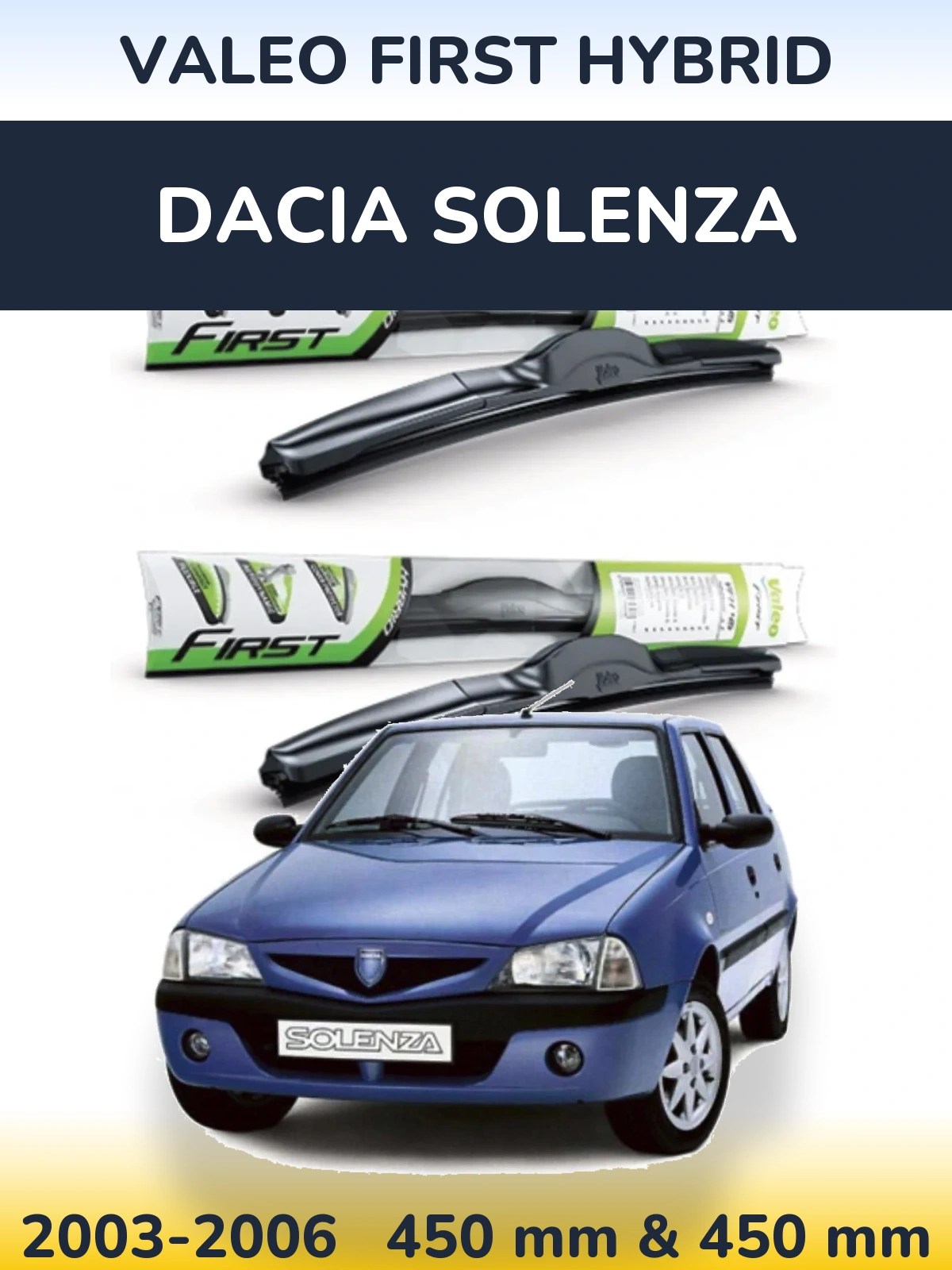 Torkarblad Valeo First Hybrid för Dacia Solenza