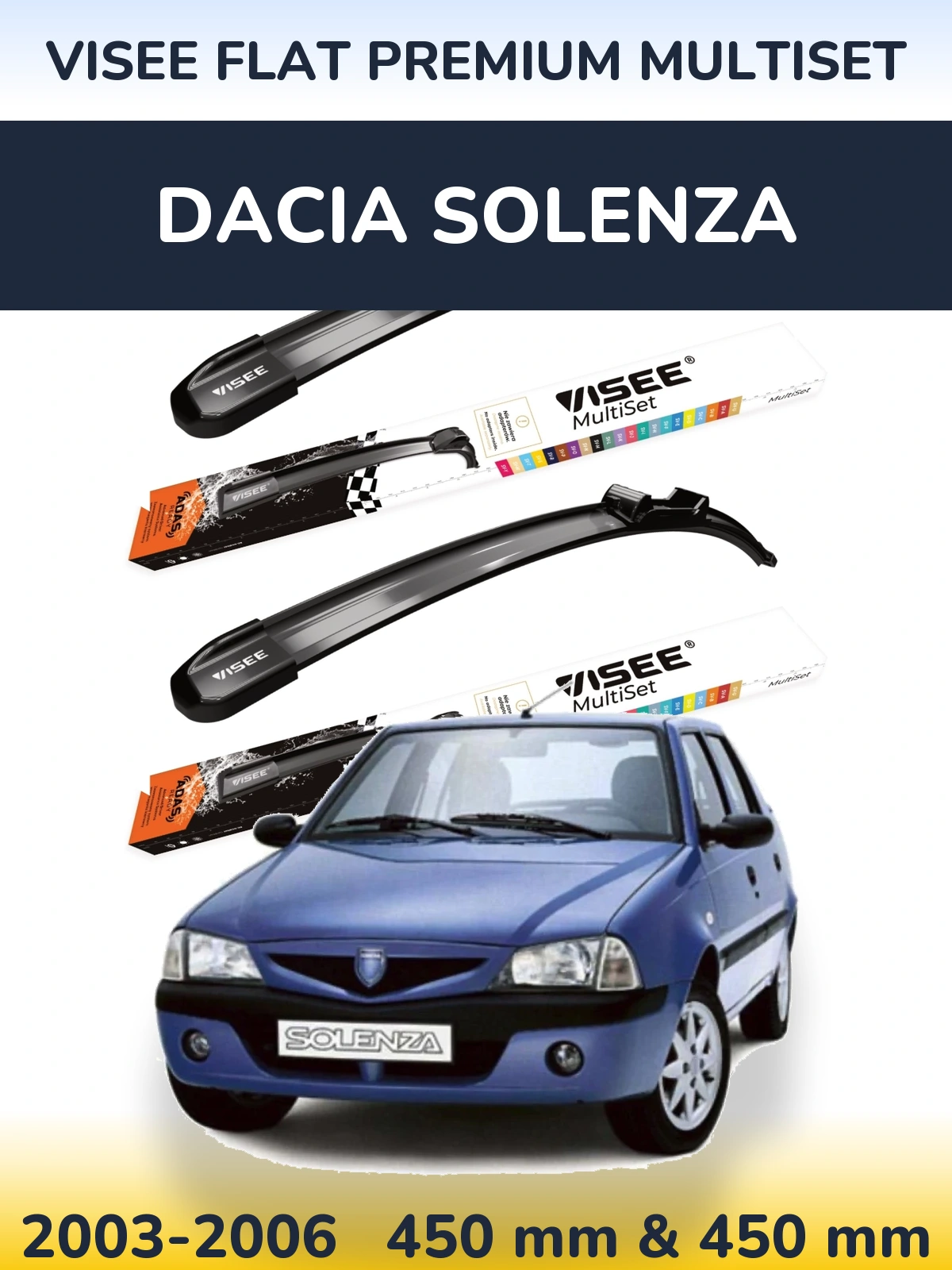 Комплект передних дворников VISEE FLAT PREMIUM MultiSet 450 & 450 мм для Dacia Solenza 2003-2006