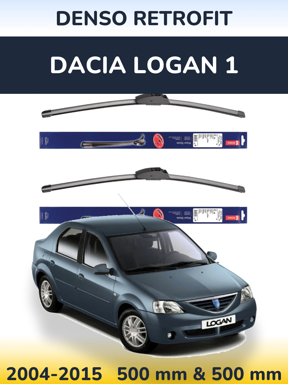 Комплект передніх щіток Denso Retrofit 500 & 500 мм для Dacia Logan 1 2004-2015