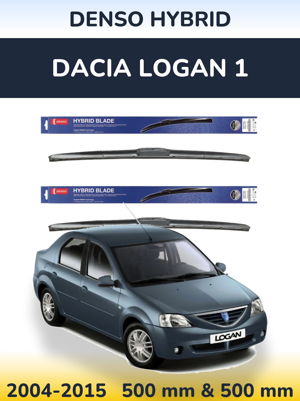 Комплект передніх щіток Denso Hybrid 500 & 500 мм для Dacia Logan 1 2004-2015