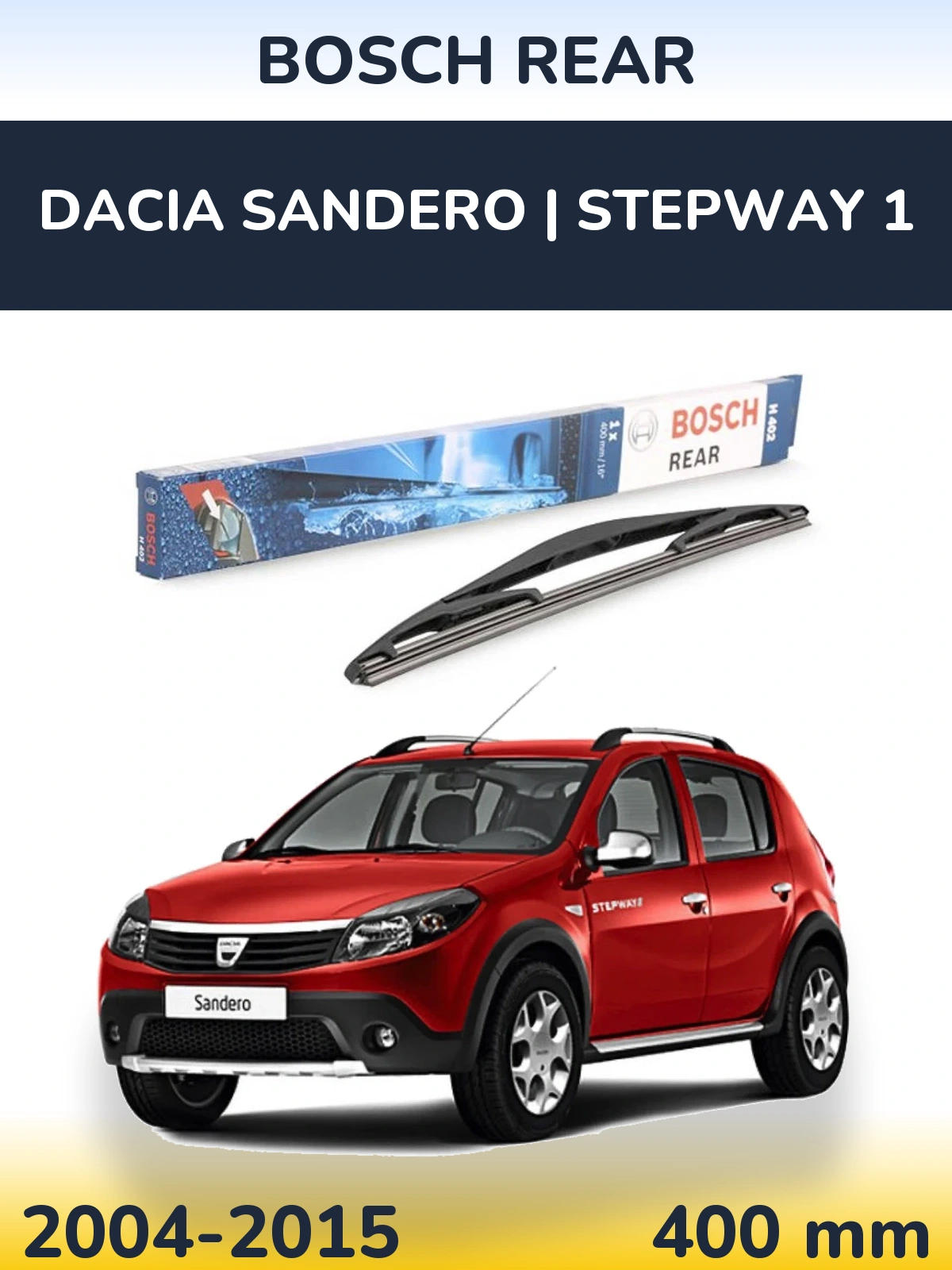 Torkarblad BOSCH Rear för Dacia Sandero | Stepway 1