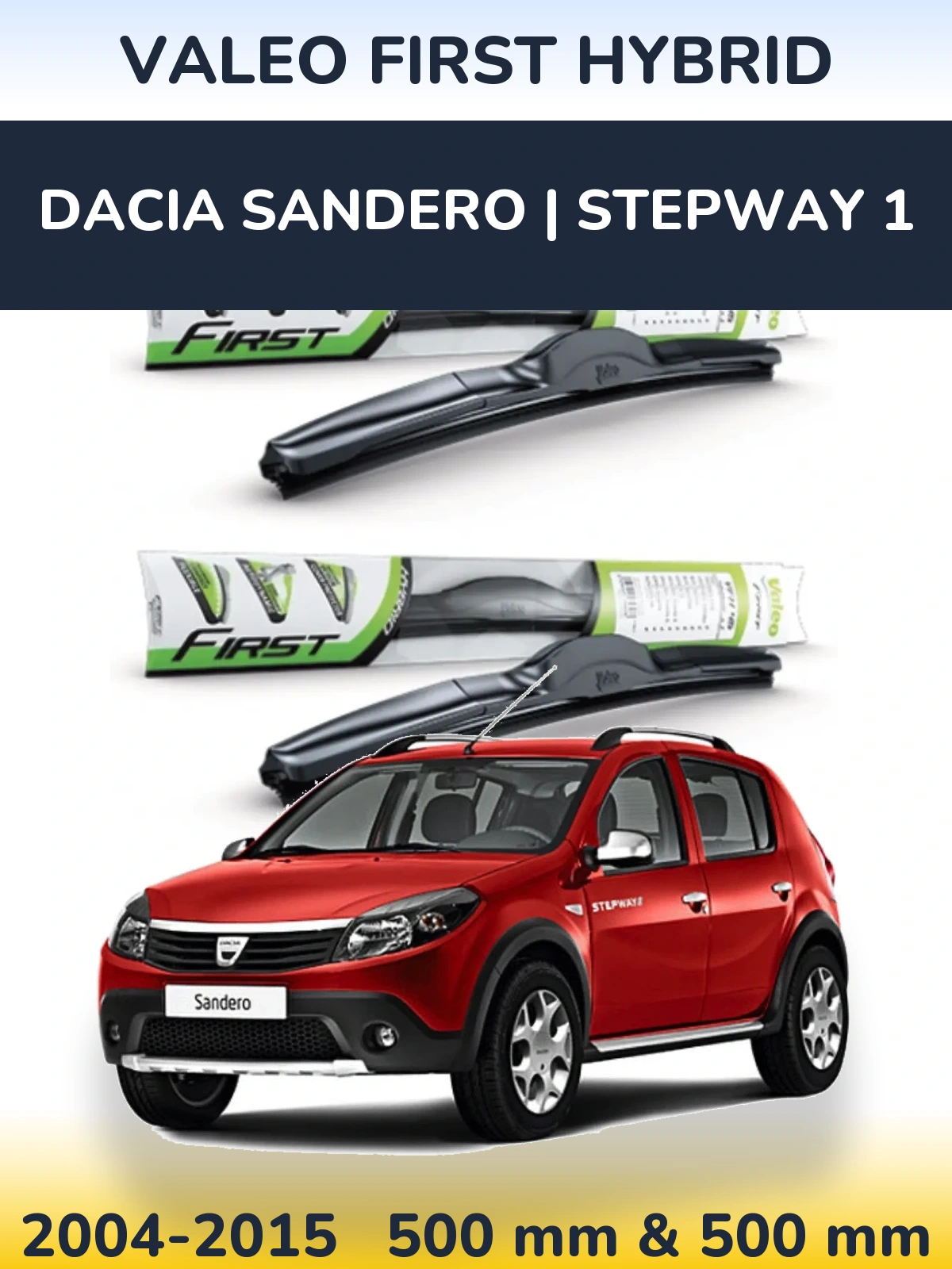 Torkarblad Valeo First Hybrid för Dacia Sandero | Stepway 1