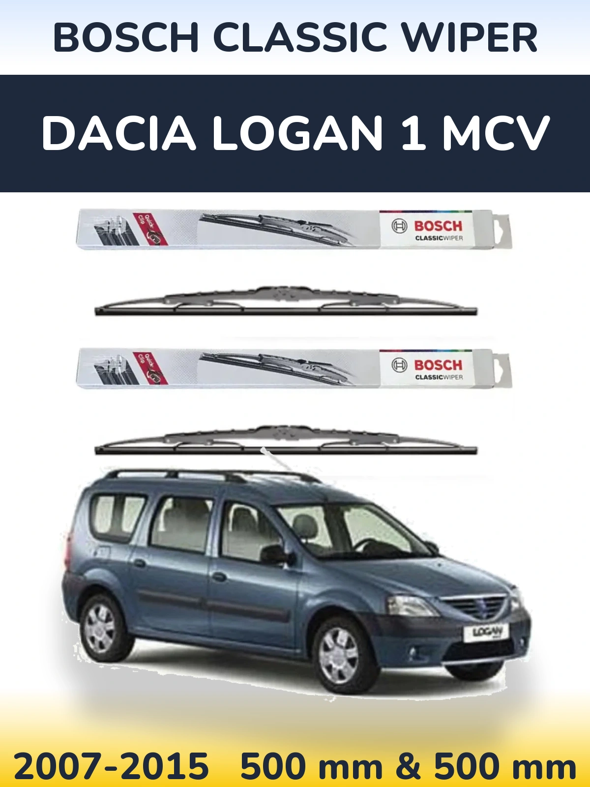 Torkarblad BOSCH Classic Wiper för Dacia Logan 1 MCV