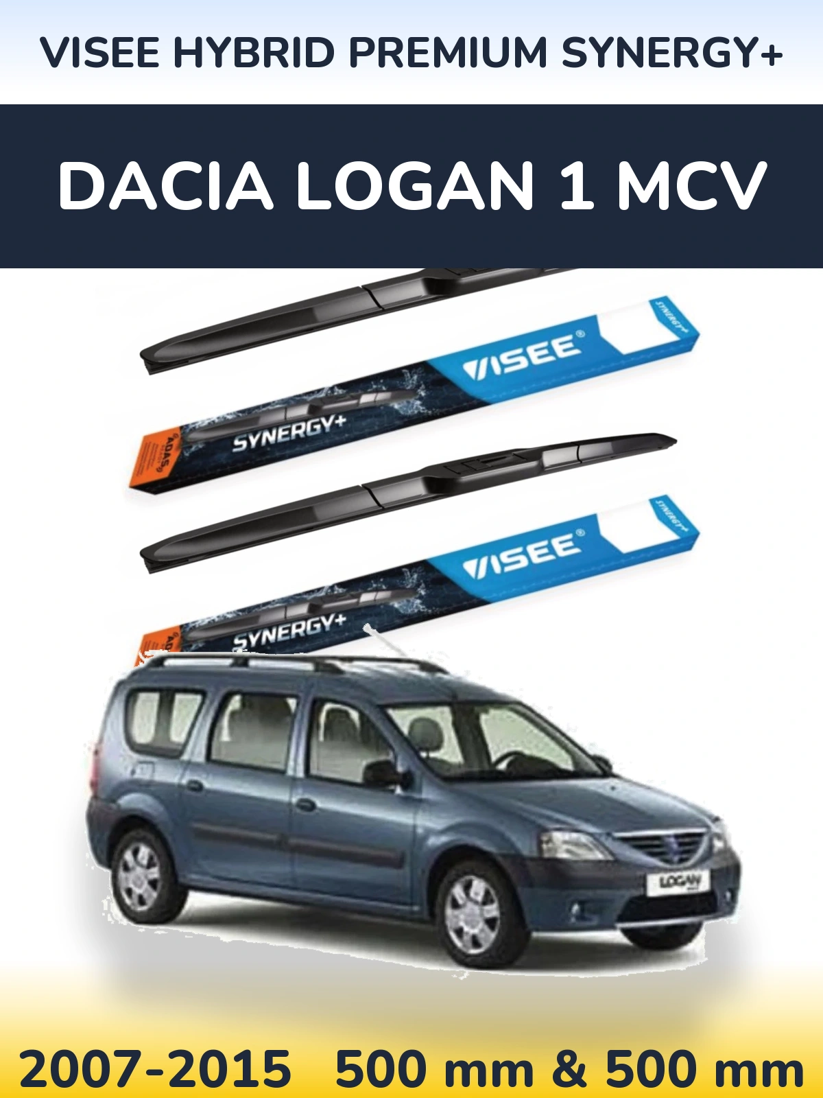 Torkarblad VISEE HYBRID PREMIUM SYNERGY+ för Dacia Logan 1 MCV