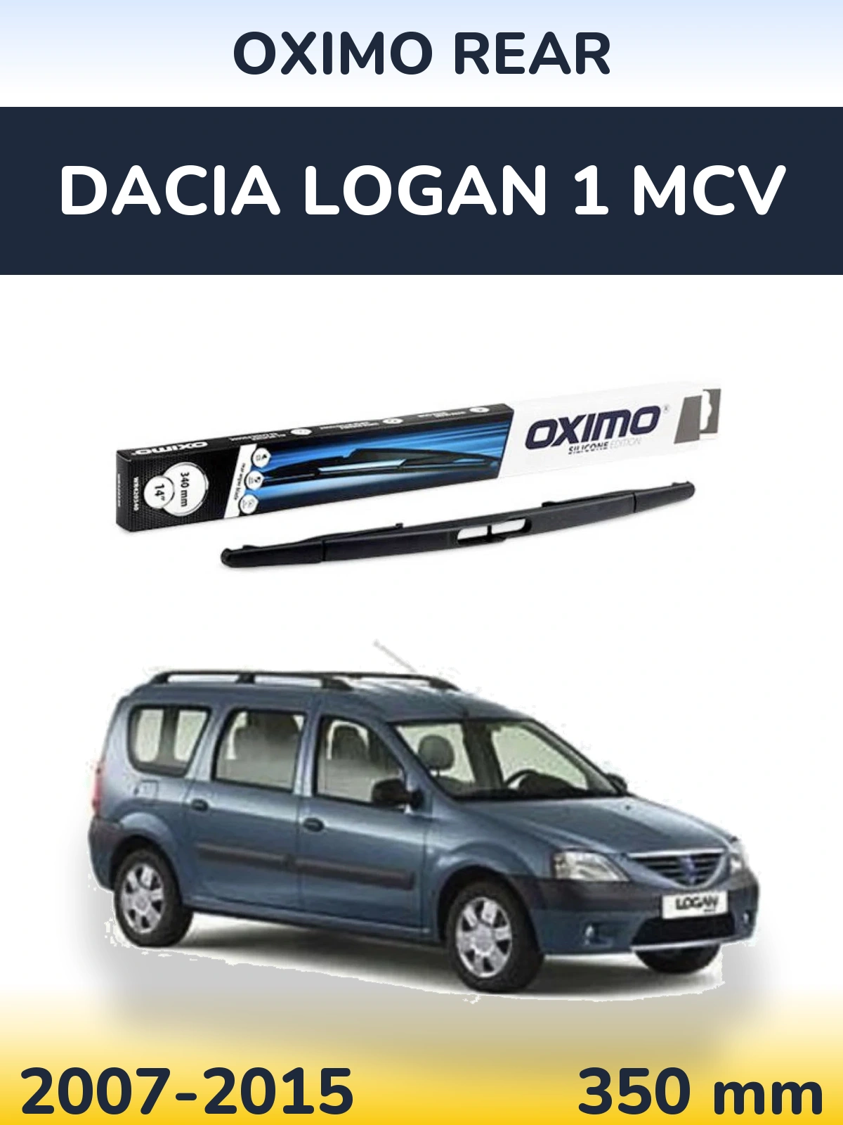 Torkarblad Oximo Rear för Dacia Logan 1 MCV