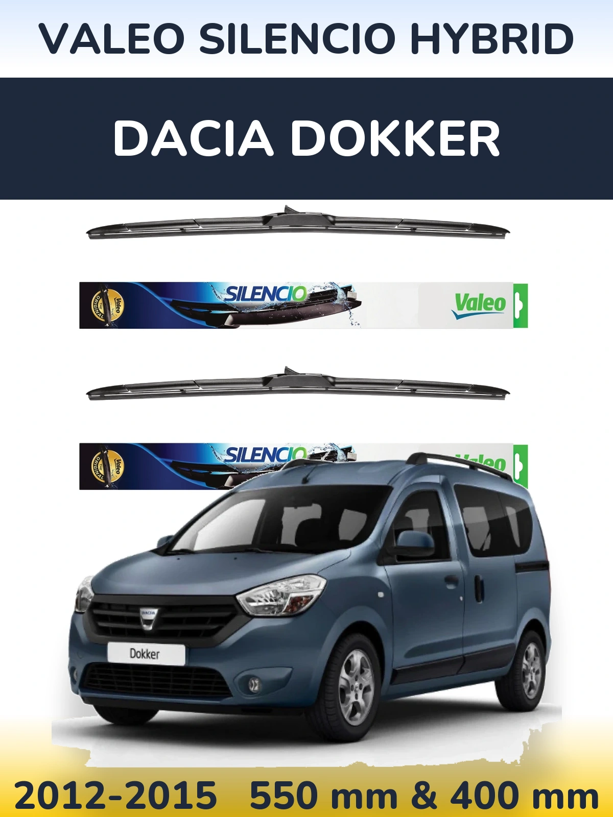Torkarblad Valeo Silencio Hybrid för Dacia Dokker