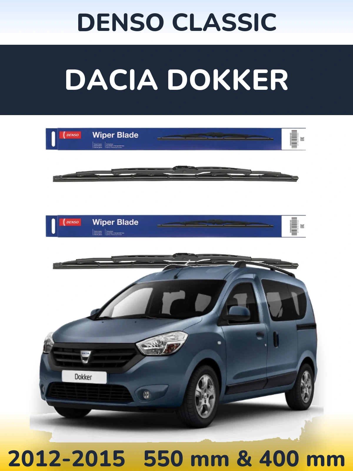 Front wiper blade set Denso Classic 550 & 400 mm for Dacia Dokker 2012-2015
