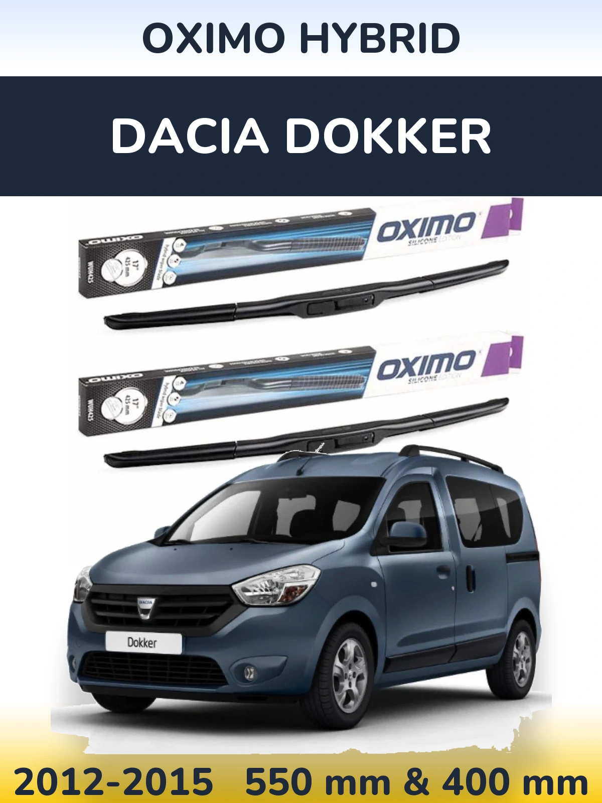 Torkarblad Oximo Hybrid för Dacia Dokker