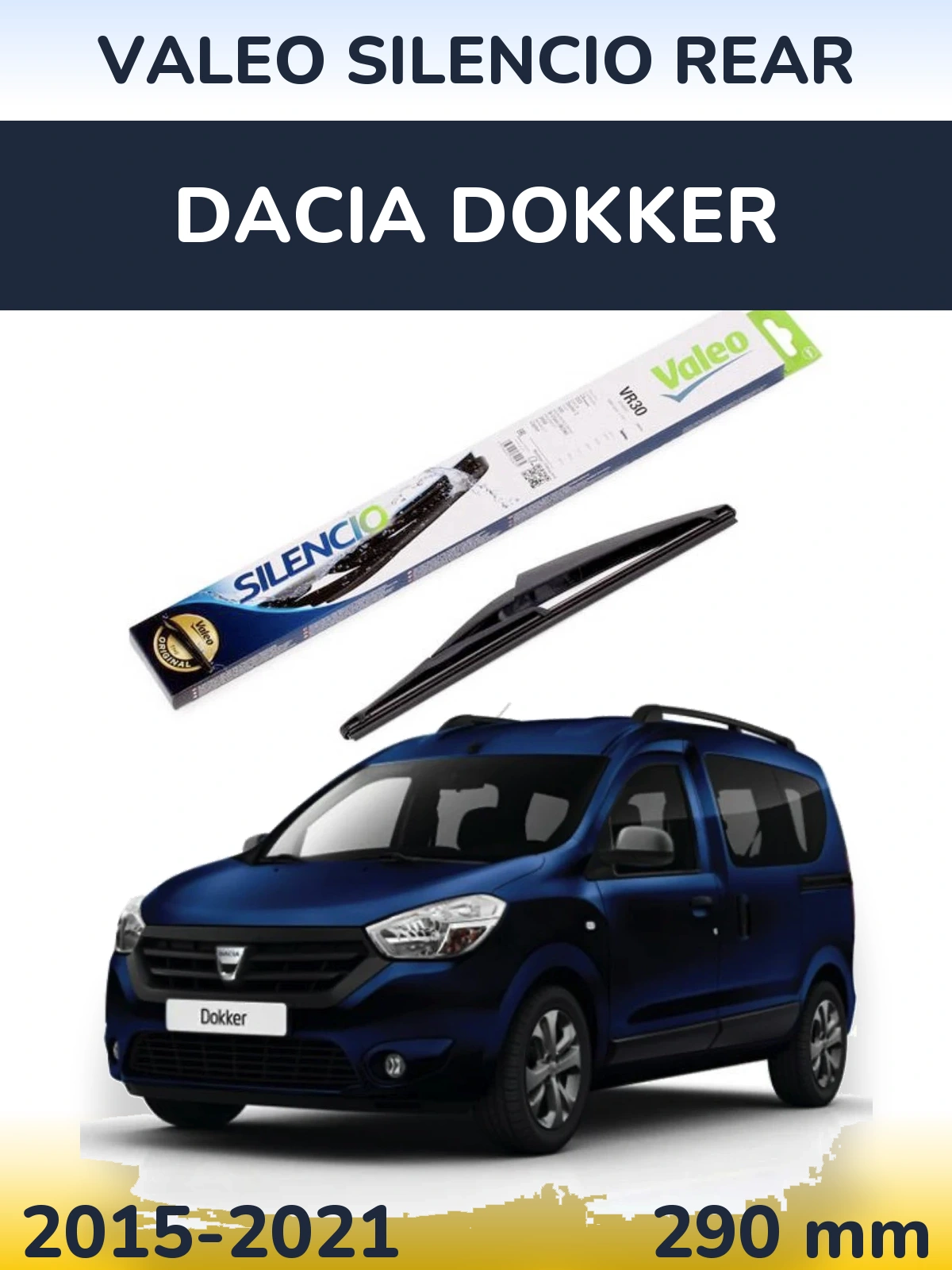Torkarblad Valeo Silencio Rear för Dacia Dokker