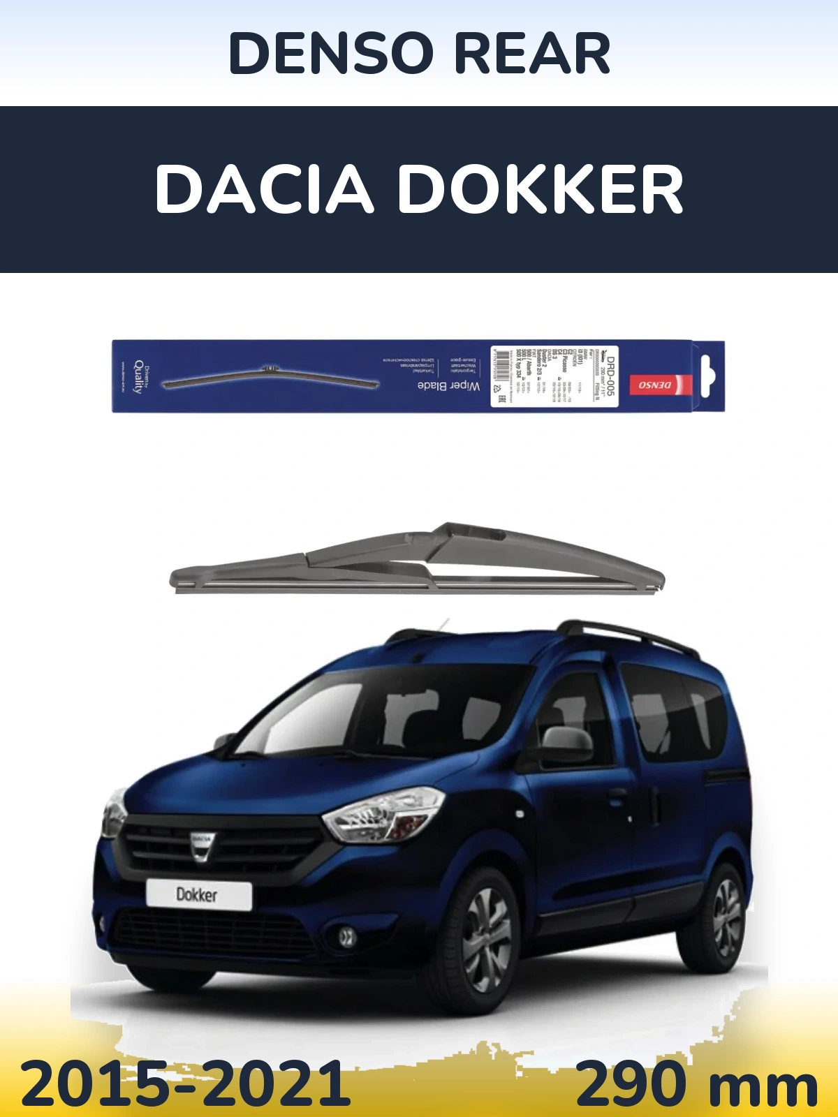 Rear wiper blade Denso Rear 290 mm for Dacia Dokker 2015-2021