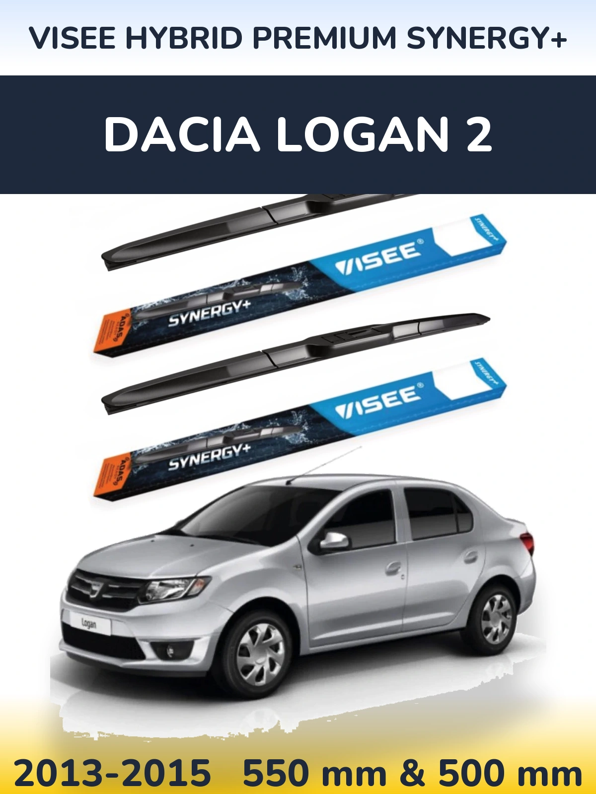 Front wiper blade set VISEE HYBRID PREMIUM SYNERGY+ 550 & 500 mm for Dacia Logan 2 2013-2015