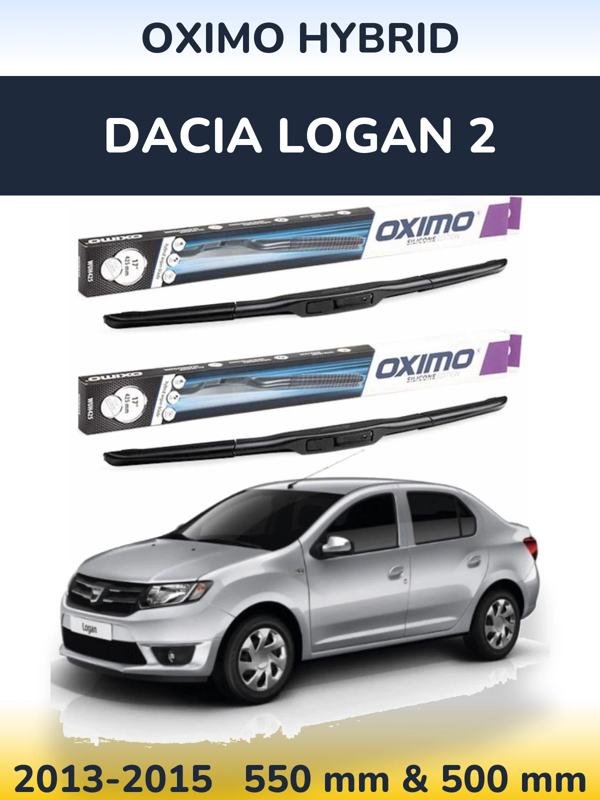 Torkarblad Oximo Hybrid för Dacia Logan 2