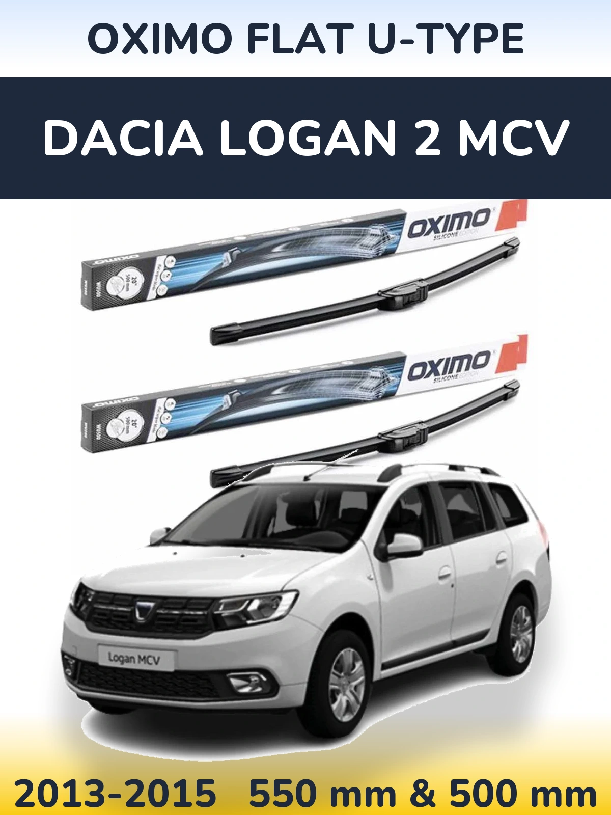 Torkarblad Oximo Flat U-type för Dacia Logan 2 MCV