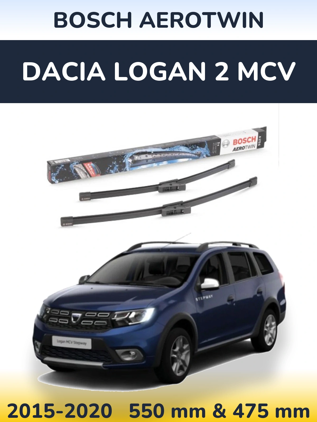 Torkarblad BOSCH AeroTwin för Dacia Logan 2 MCV