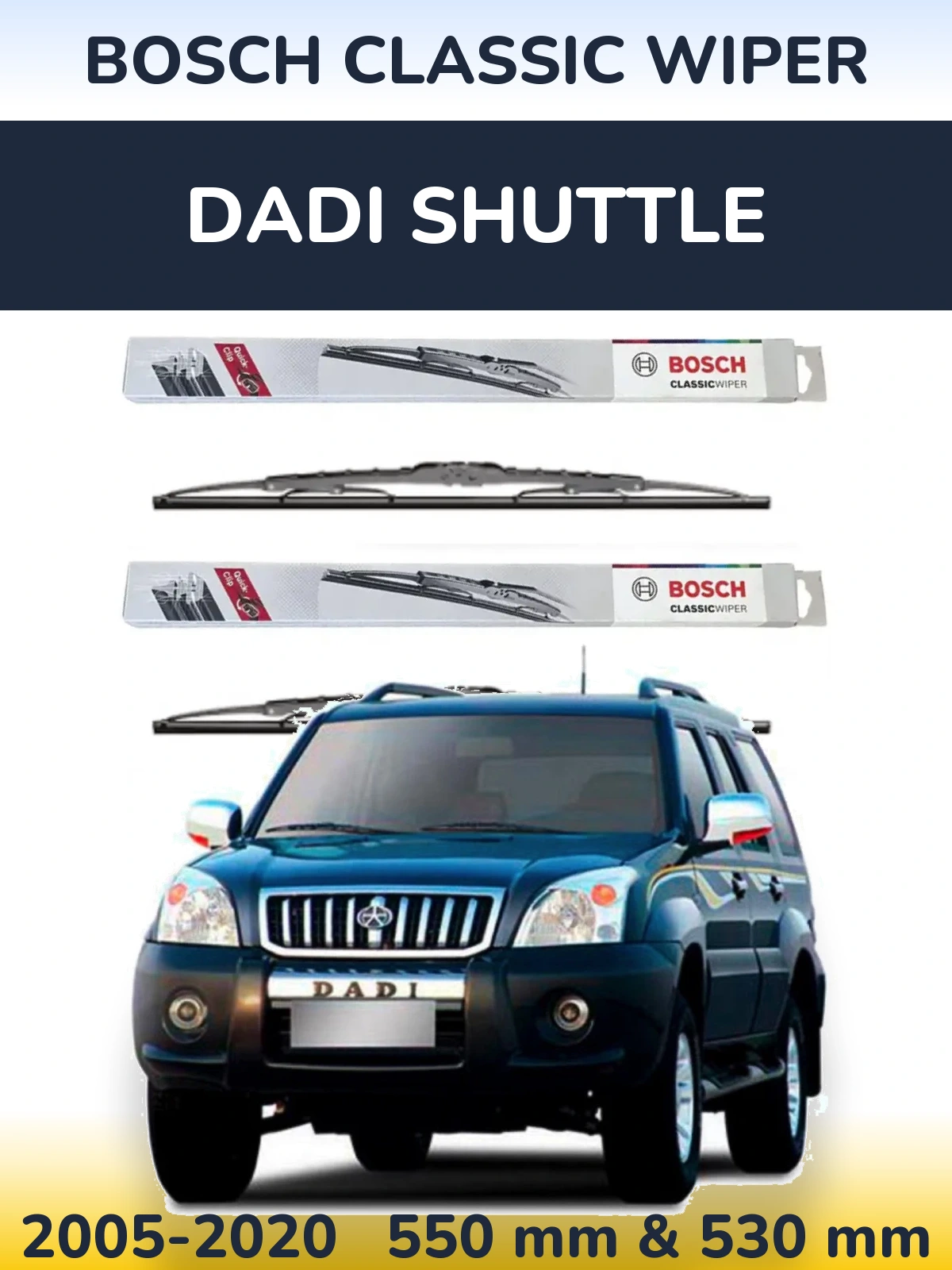 Torkarblad BOSCH Classic Wiper för Dadi Shuttle