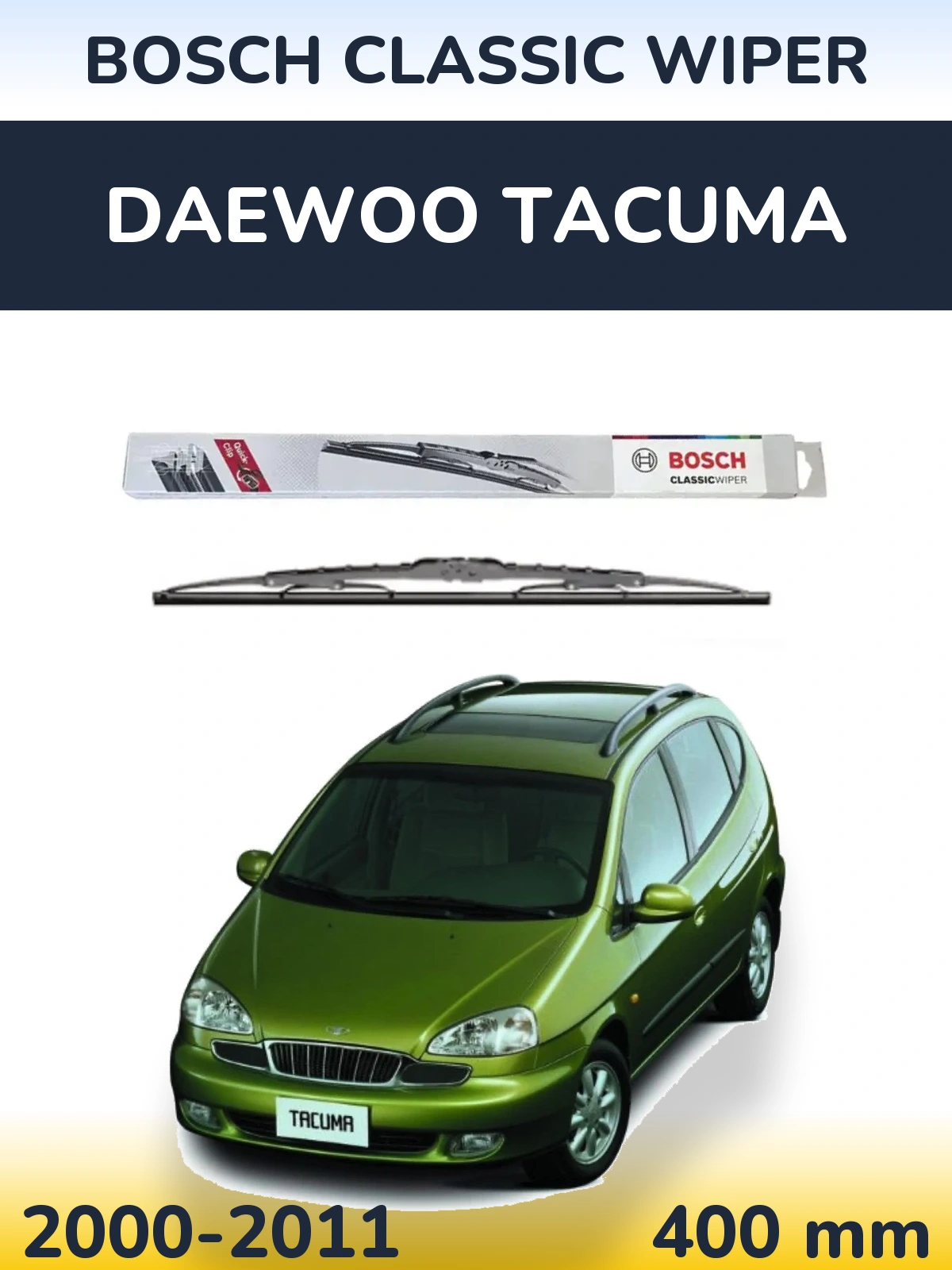 Torkarblad BOSCH Classic Wiper för Daewoo Tacuma