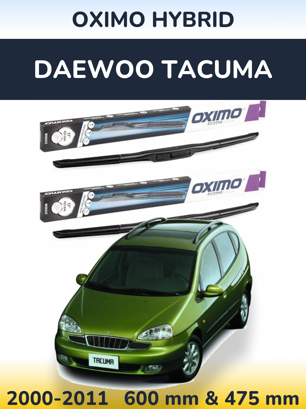 Torkarblad Oximo Hybrid för Daewoo Tacuma