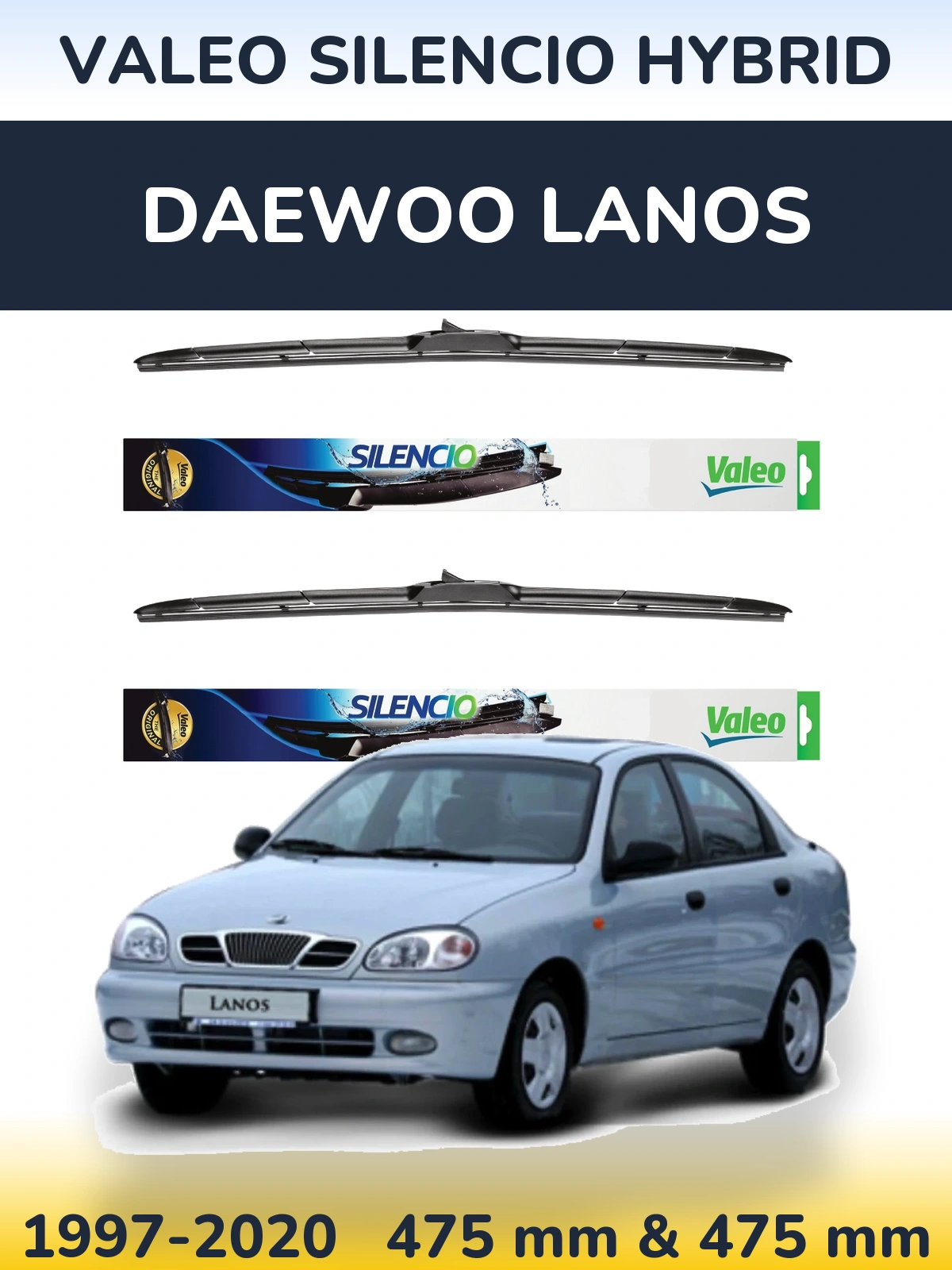 Комплект передних дворников Valeo Silencio Hybrid 475 & 475 мм для Daewoo Lanos 1997-2020