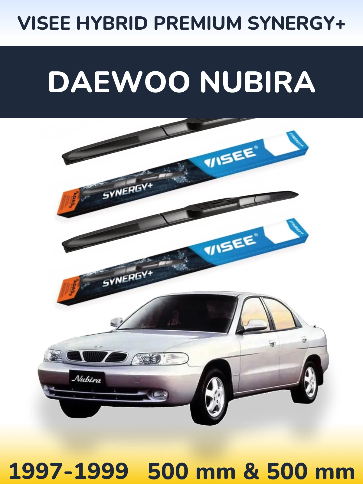 Torkarblad VISEE HYBRID PREMIUM SYNERGY+ för Daewoo Nubira