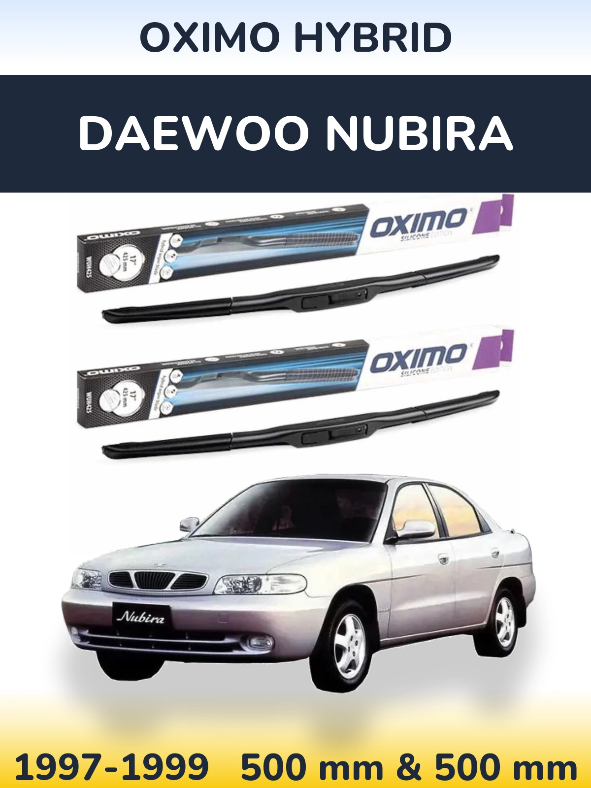 Torkarblad Oximo Hybrid för Daewoo Nubira
