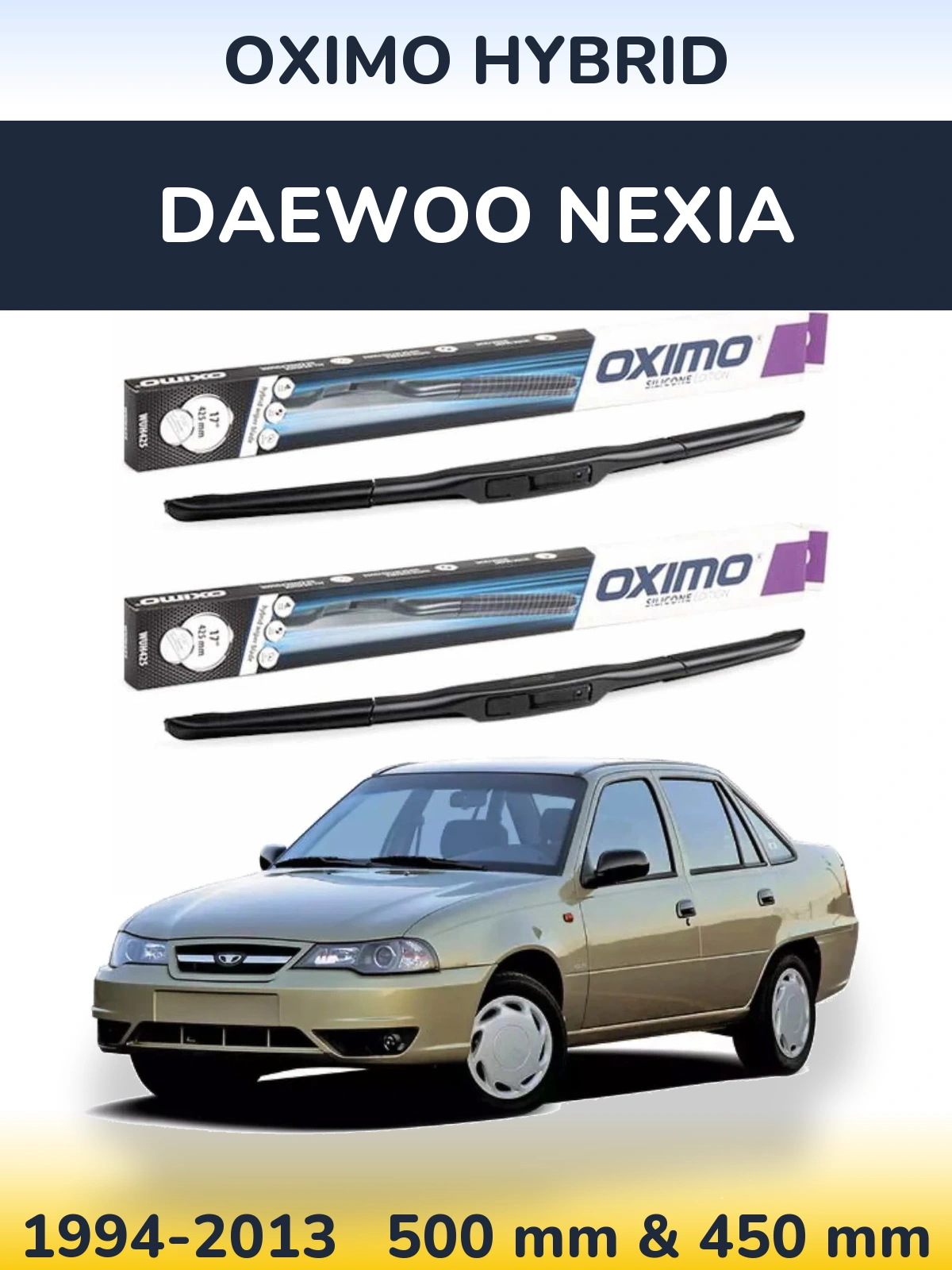 Torkarblad Oximo Hybrid för Daewoo Nexia
