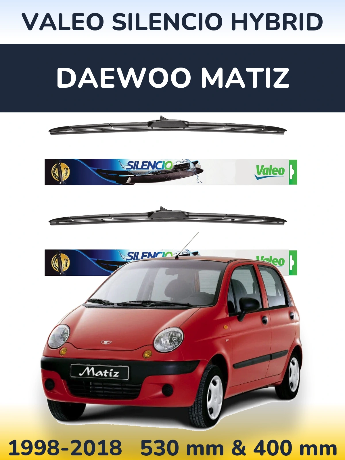 Torkarblad Valeo Silencio Hybrid för Daewoo Matiz