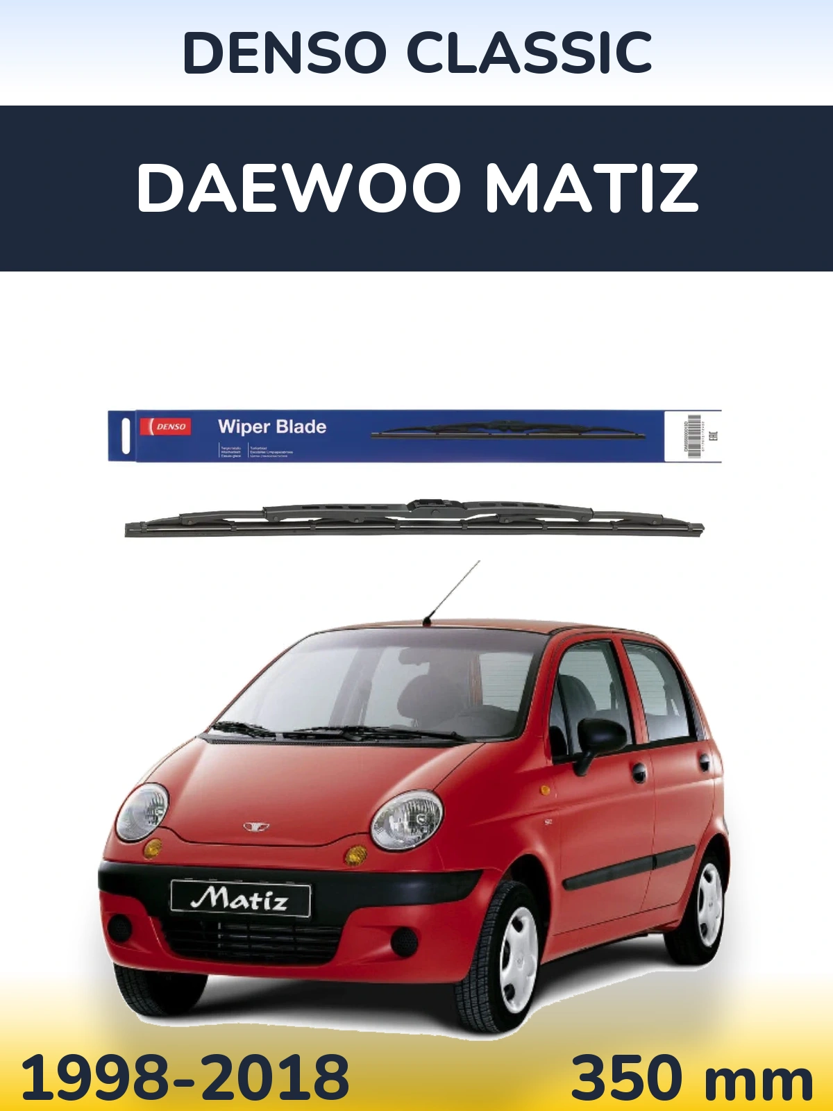 Torkarblad Denso Classic för Daewoo Matiz