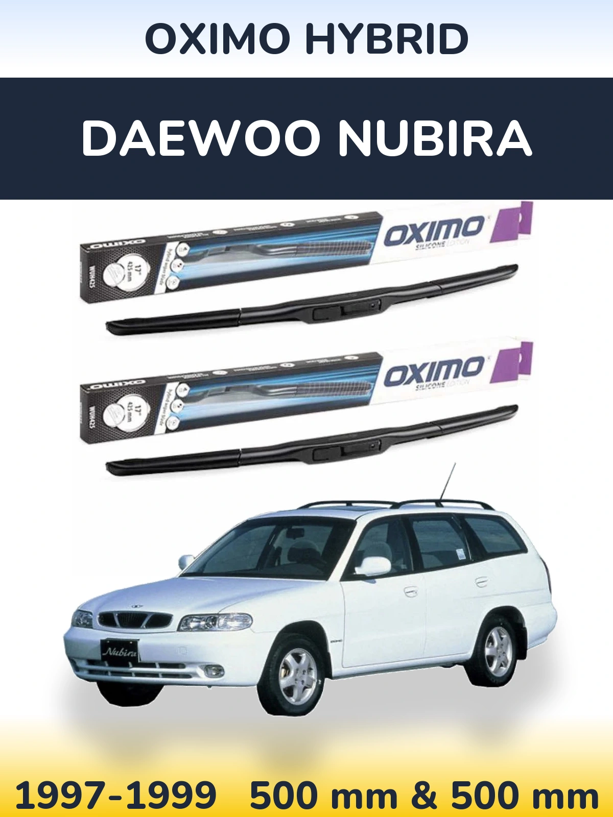 Torkarblad Oximo Hybrid för Daewoo Nubira