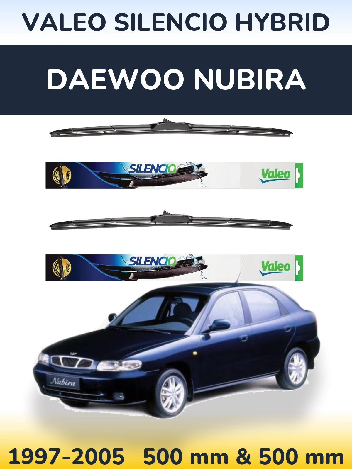 Комплект передних дворников Valeo Silencio Hybrid 500 & 500 мм для Daewoo Nubira 1997-2005