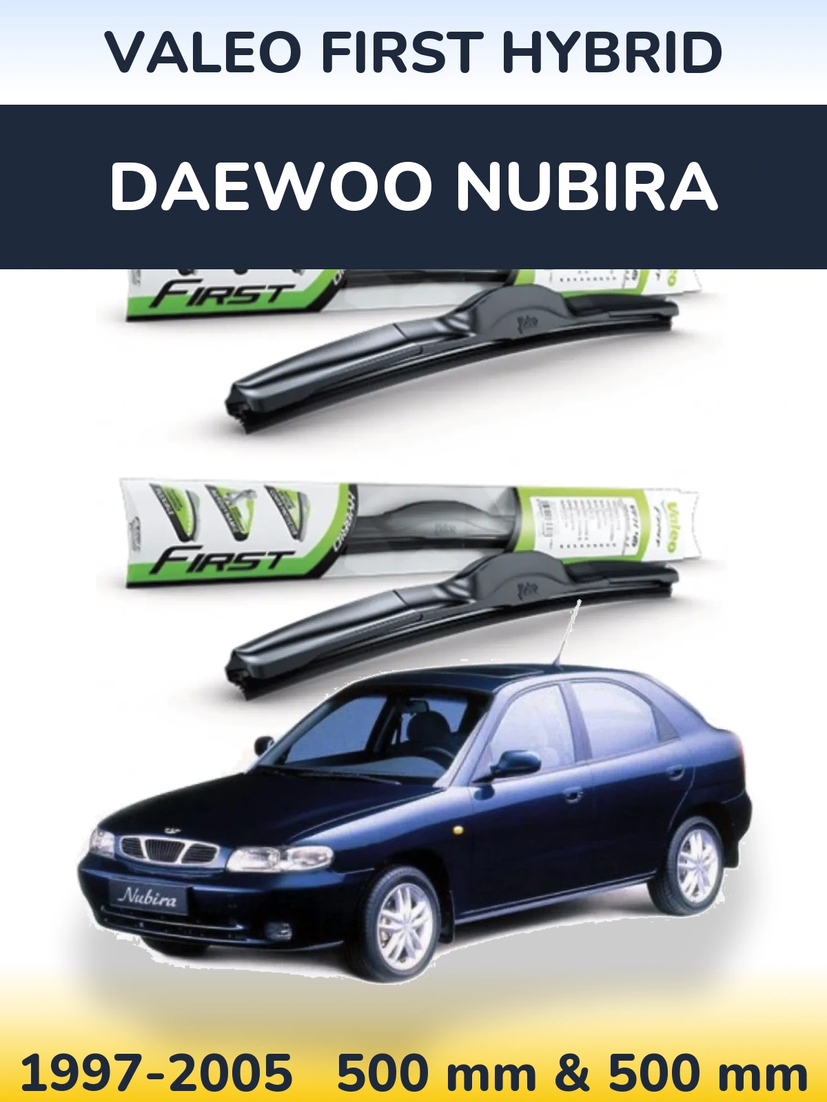 Torkarblad Valeo First Hybrid för Daewoo Nubira