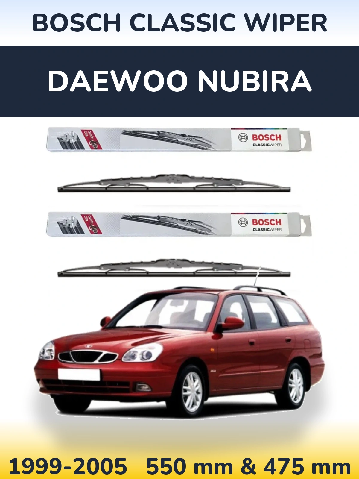 Комплект передніх щіток BOSCH Classic Wiper 550 & 475 мм для Daewoo Nubira 1999-2005