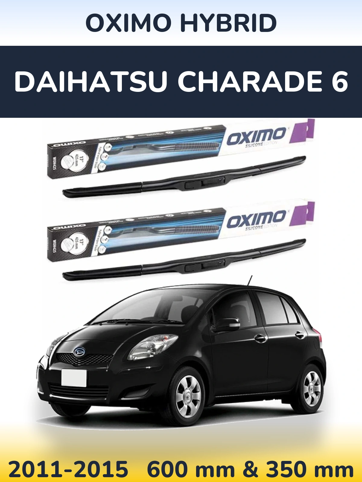 Torkarblad Oximo Hybrid för Daihatsu Charade 6