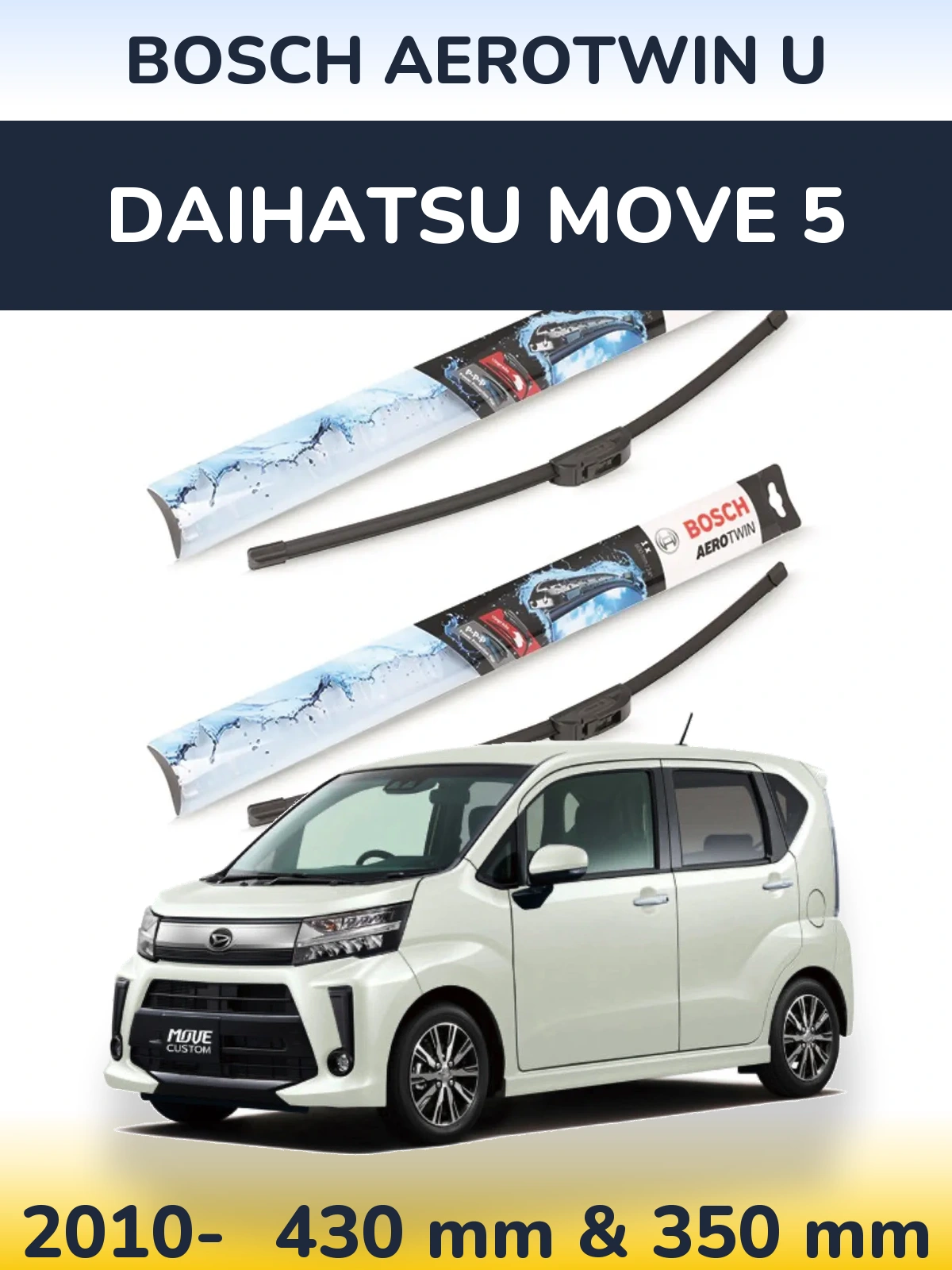 Torkarblad BOSCH AeroTwin U för Daihatsu Move 5