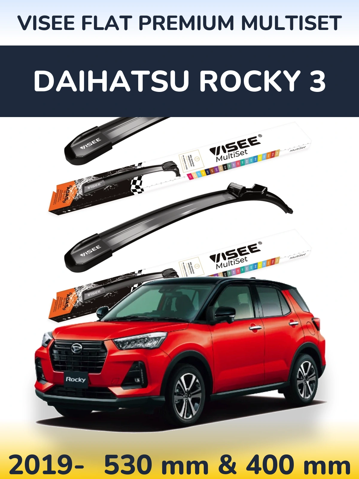 Torkarblad VISEE FLAT PREMIUM MultiSet för Daihatsu Rocky 3