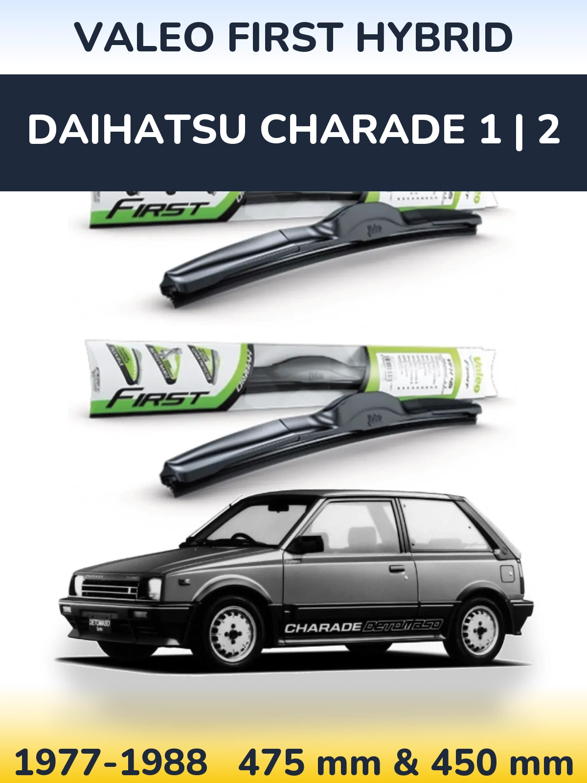 Torkarblad Valeo First Hybrid för Daihatsu Charade 1 | 2