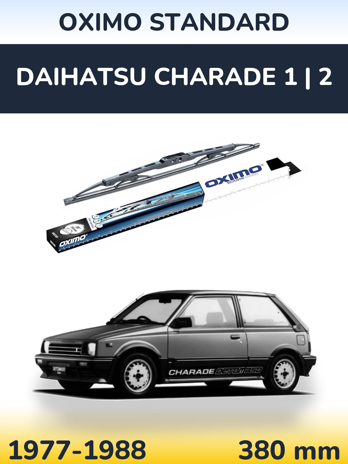 Torkarblad Oximo Standard för Daihatsu Charade 1 | 2