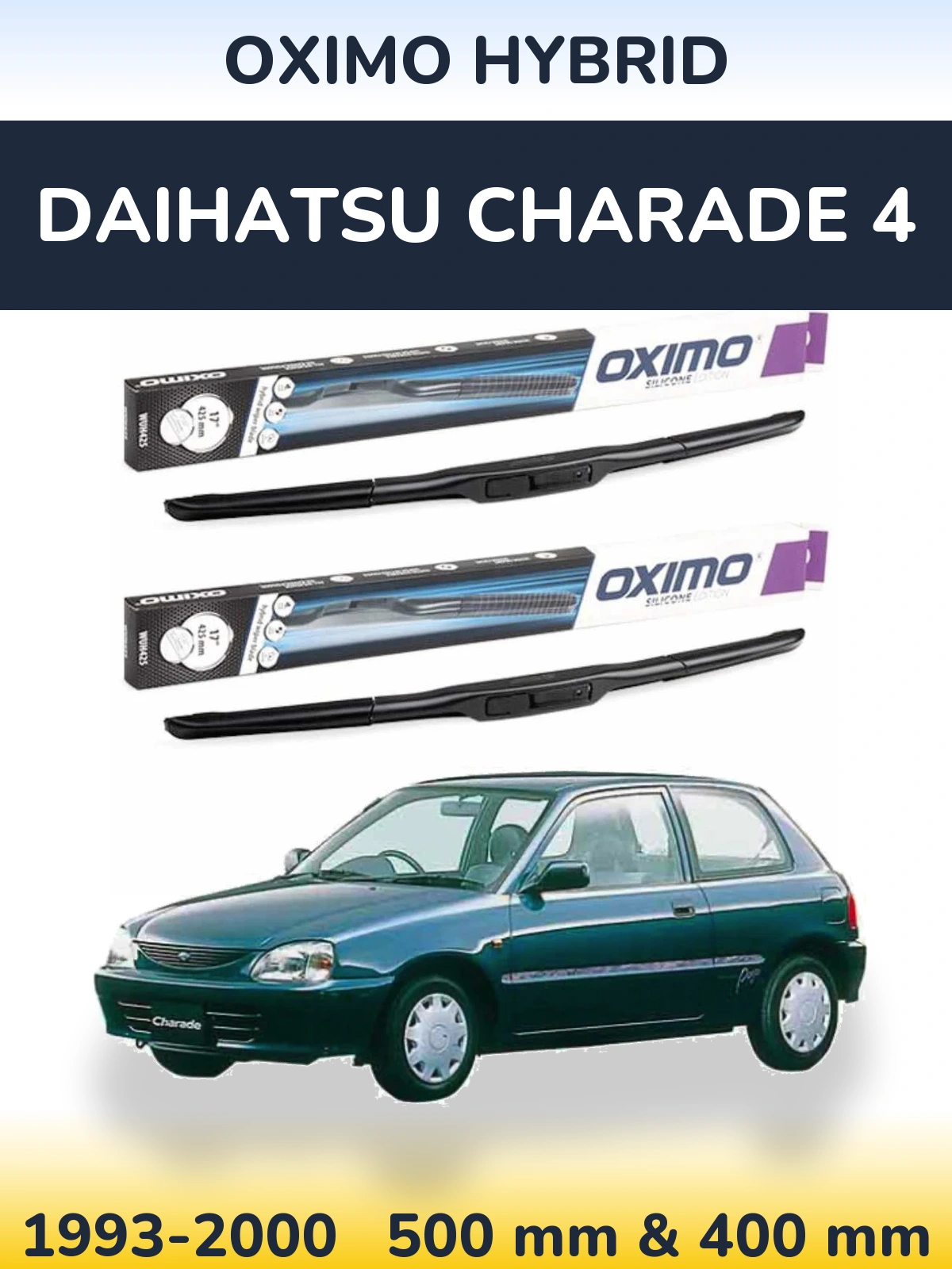 Front wiper blade set Oximo Hybrid 500 & 400 mm for Daihatsu Charade 4 1993-2000