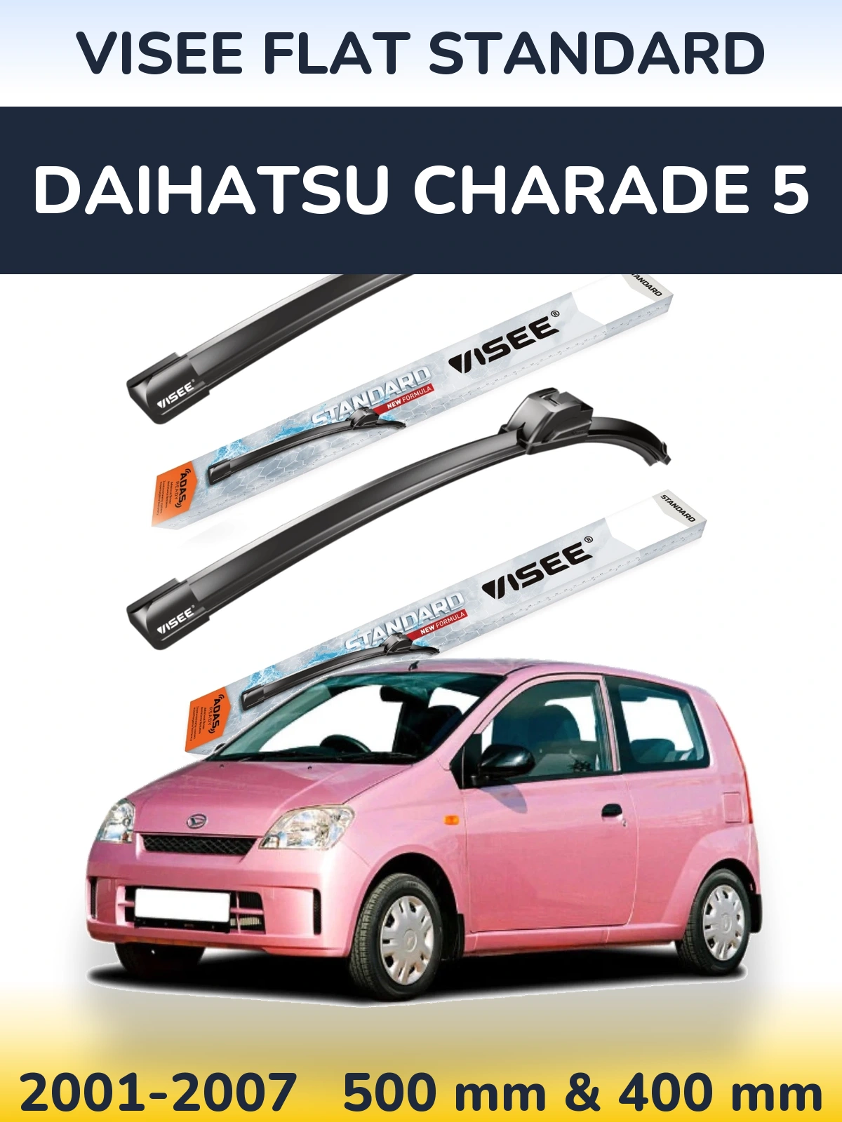 Front wiper blade set VISEE FLAT STANDARD 500 & 400 mm for Daihatsu Charade 5 2001-2007