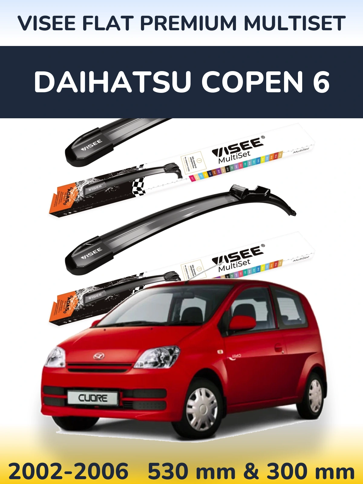 Torkarblad VISEE FLAT PREMIUM MultiSet för Daihatsu Copen 6