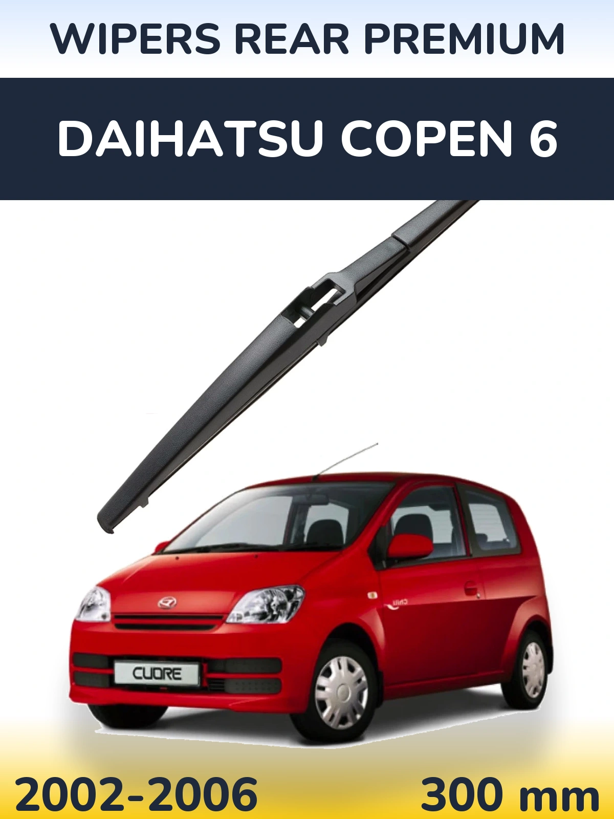 Torkarblad WIPERS REAR PREMIUM för Daihatsu Copen 6