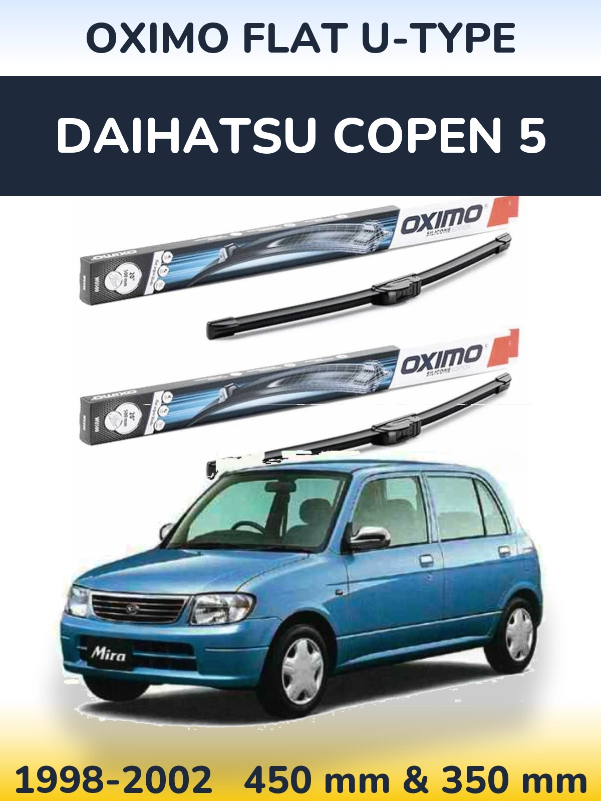 Torkarblad Oximo Flat U-type för Daihatsu Copen 5