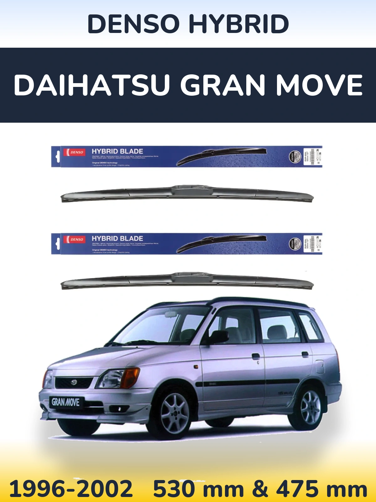 Torkarblad Denso Hybrid för Daihatsu Gran Move